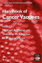 Handbook of Cancer Vaccines (Cancer Drug Discovery and Development)