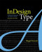 InDesign Type: Professional Typography with Adobe InDesign (2nd Edition)