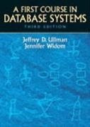 First Course in Database Systems, A (3rd Edition)