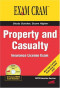 Property and Casualty Insurance License Exam Cram