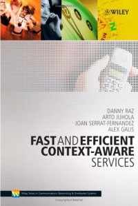 Fast and Efficient Context-Aware Services (Wiley Series on Communications Networking & Distributed Systems)