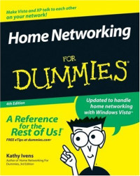 Home Networking For Dummies (Computer/Tech)