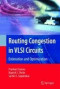 Routing Congestion in VLSI Circuits: Estimation and Optimization (Integrated Circuits and Systems)