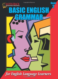 Basic English Grammar: For English Language Learners: Book 2