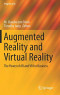 Augmented Reality and Virtual Reality: The Power of AR and VR for Business (Progress in IS)