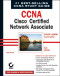 CCNA Cisco Certified Network Associate Study Guide, 4th Edition (640-801)