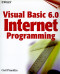 Visual Basic(r) 6.0 Internet Programming