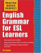 Practice Makes Perfect: English Grammar for ESL Learners