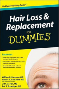 Hair Loss and Replacement For Dummies (Health & Fitness)