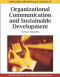 Organizational Communication and Sustainable Development: Icts for Mobility (Premier Reference Source)