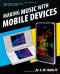 Making Music with Mobile Devices