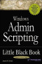 Windows Admin Scripting Little Black Book, Second Edition