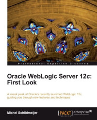Oracle WebLogic Server 12c: First Look