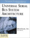 Universal Serial Bus System Architecture (PC System Architecture Series)