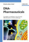 DNA-Pharmaceuticals: Formulation and Delivery in Gene Therapy, DNA Vaccination and Immunotherapy