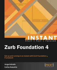 Instant Zurb Foundation 4