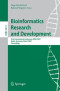 Bioinformatics Research and Development: First International Conference, BIRD 2007, Berlin, Germany, March 12-14, 2007, Proceedings