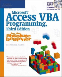 Microsoft Access VBA Programming for the Absolute Beginner, Third Edition