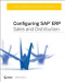 Configuring SAP ERP Sales and Distribution