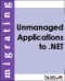 Migrating Unmanaged Applications to .NET