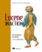 Lucene in Action (In Action series)