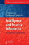 Intelligence and Security Informatics: Techniques and Applications (Studies in Computational Intelligence)