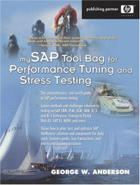 mySAP Tool Bag for Performance Tuning and Stress Testing (Hewlett-Packard Professional Books)