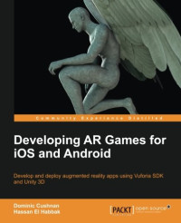Developing AR Games for iOS and Android