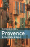 The Rough Guide to Provence and the Cote d'Azur 6 (Rough Guide Travel Guides)