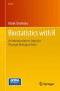 Biostatistics with R: An Introduction to Statistics Through Biological Data (Use R!)