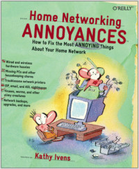 Home Networking Annoyances