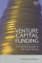 Venture Capital Funding: A Practical Guide to Raising Finance