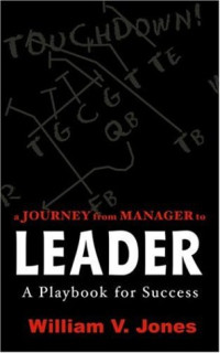 The Journey from Manager to Leader