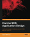 Corona SDK Application Design