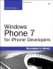 Windows Phone 7 for iPhone Developers (Developer's Library)