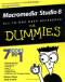 Macromedia Studio 8 All-in-One Desk Reference For Dummies (Computer/Tech)