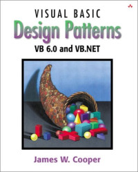 Visual Basic Design Patterns VB 6.0 and VB.NET