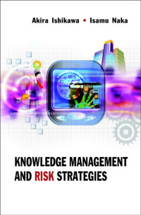 Knowledge Management And Risk Strategies