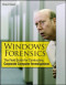 Windows Forensics: The Field Guide for Corporate Computer Investigations
