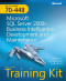 MCTS Self-Paced Training Kit (Exam 70-448): Microsoft® SQL ServerВ® 2008 Business Intelligence Development and Maintenance
