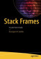 Stack Frames: A Look From Inside