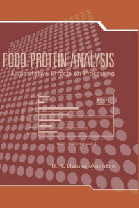 Food Protein Analysis: Quantitative Effects On Processing