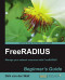 FreeRADIUS Beginner's Guide