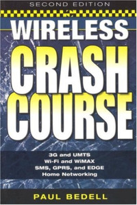 Wireless Crash Course, Second Edition