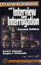 Practical Aspects of Interview and Interrogation-Soft Cover