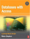 Databases with Access: Learning Made Simple