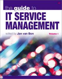 IT Service Management Guide: Vol. 1