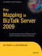 Pro Mapping in BizTalk Server 2009 (Expert's Voice in BizTalk)