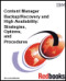 Content Manager Backup/Recovery and High Availability: Strategies, Options, and Procedures (IBM Redbooks)