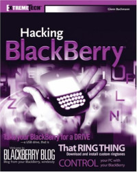 Hacking BlackBerry: ExtremeTech